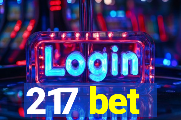 217 bet